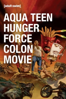 Aqua Teen Hunger Force Colon Movie