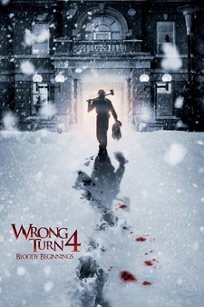 Wrong Turn 4: Bloody Beginnings (Unrated...