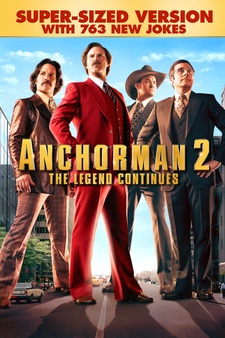 Anchorman 2: The Legend Continues - Super-Sized R Rated Version