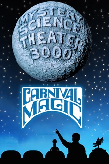 Mystery Science Theater 3000: Carnival M...
