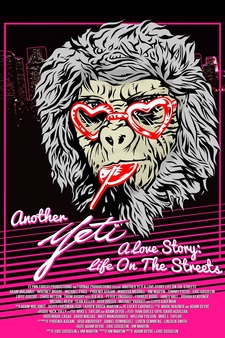 Another Yeti A Love Story: Life On The Streets