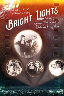 Bright Lights: Starring Carrie Fisher and Debbie Reynolds