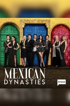 Mexican Dynasties