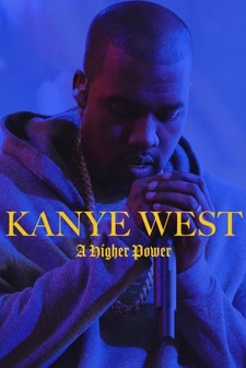 Kanye West: A Higher Power