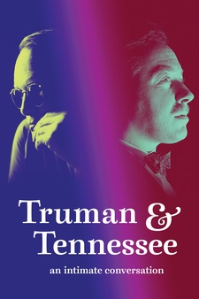 Truman & Tennessee: An Intimate Conversa...