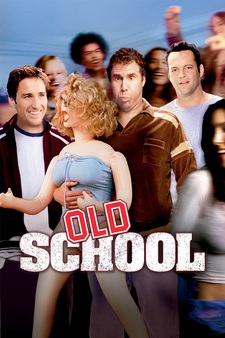 Old School (Unrated) [2003]