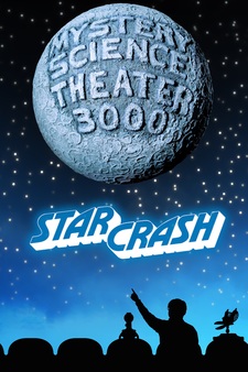 Mystery Science Theater 3000: Starcrash