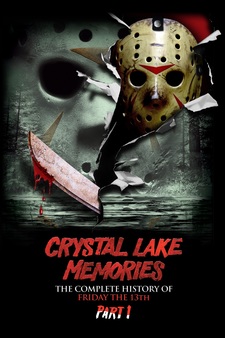 Crystal Lake Memories: The Complete Hist...