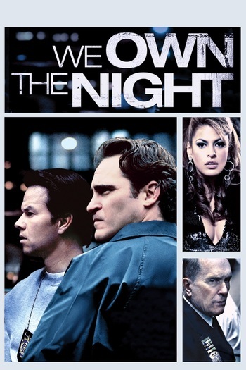 We Own the Night