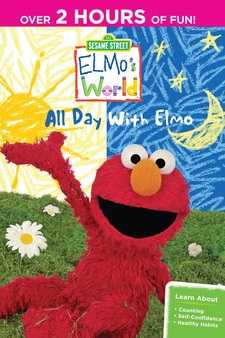 Sesame Street: Elmo's World— All Day with Elmo