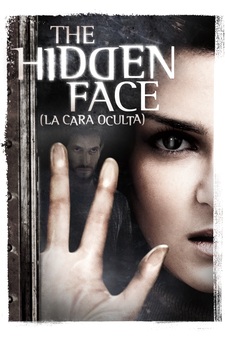 The Hidden Face (La Cara Oculta)