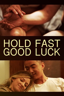Hold Fast, Good Luck