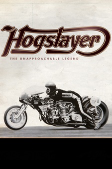 Hogslayer: The Unapproachable Legend