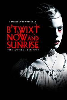 B'twixt Now and Sunrise: The Authentic C...