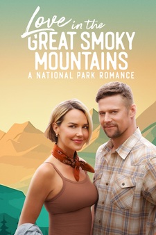 Love in the Great Smoky Mountains: A Nat...