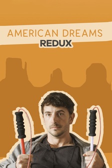 American Dreams Redux