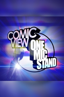 Comic View: One Mic Stand