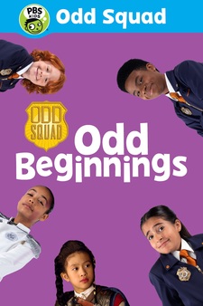 Odd Squad: Odd Beginnings