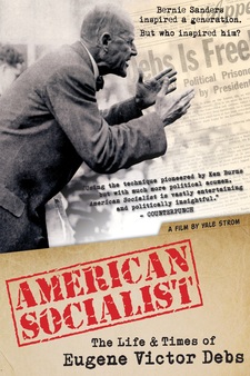 American Socialist: The Life and Times o...