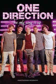 One Direction: The Only Way Is Up - Unauthorised Biography