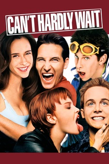 Can't Hardly Wait