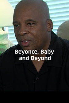 Beyoncé: Baby and Beyond
