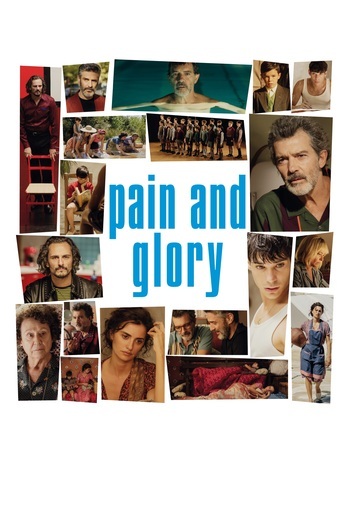 Pain and Glory