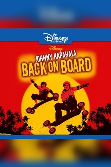 Johnny Kapahala: Back On Board