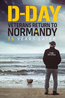 D-Day Veterans Return to Normandy 75 Yea...
