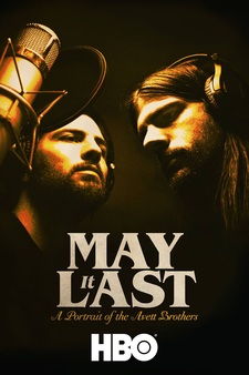 May It Last: Portrait of the Avett Brothers