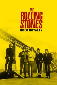 The Rolling Stones: Rock Royalty