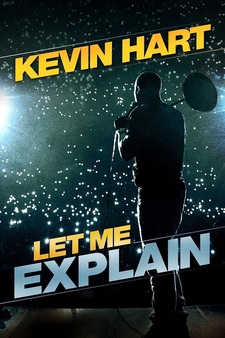 Kevin Hart: Let Me Explain