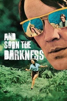And Soon the Darkness (1970)