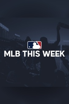 MLB This Week