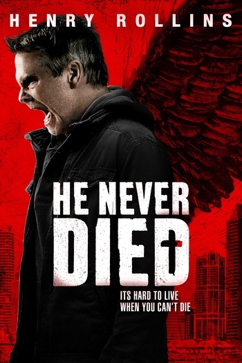 He Never Died