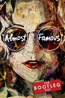 Almost Famous - the Bootleg Cut
