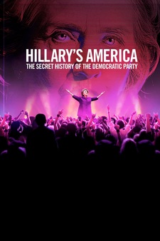 Hillary's America: The Secret History of...