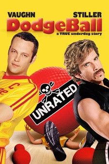 Dodgeball: A True Underdog Story (Unrated)