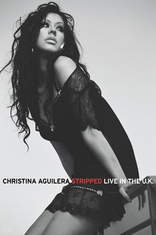 Christina Aguilera: Stripped - Live in t...