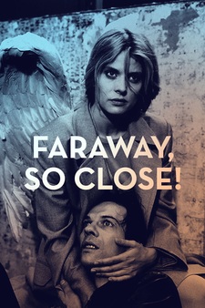 Faraway, So Close!