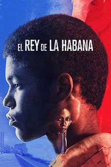 The King of Havana (El Rey de La Habana)