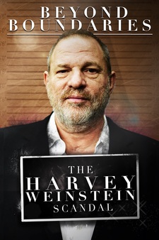 The Harvey Weinstein Scandal
