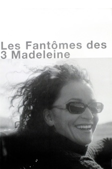 The Three Madeleines (Les Fantômes des 3...