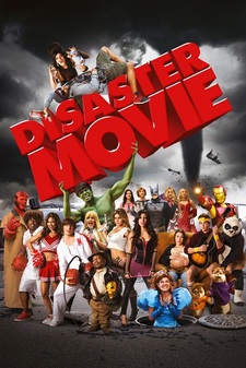 Disaster Movie (Cataclysmic Edition) [Unrated]