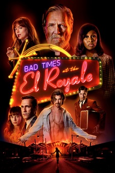 Bad Times At the El Royale