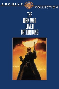The Man Who Loved Cat Dancing