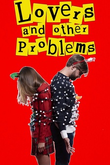 Lovers and Other Problems (2010)