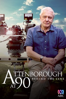 Attenborough At 90: Behind the Lens