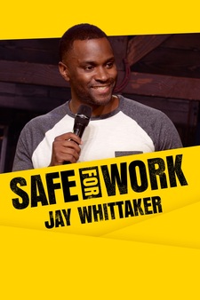 Jay Whittaker: Safe for Work