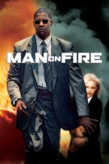 Man On Fire (2004)